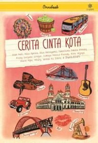 Cerita Cinta Kota: Kota dan Hati Tumbuh dengan Cerita