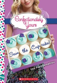 Confectionately Yours Save the Cupcake!