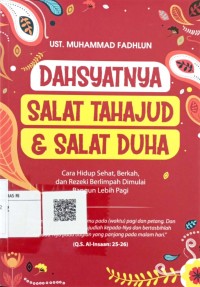 Dahsyatnya shalat tahajud dan salat duha