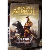 Dari Puncak Barbar: Penaklukan Mongol ke Dunia Islam hingga menjadi Muslim