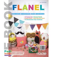 Flanel : Panduan Berkreasi dan Berbisnis