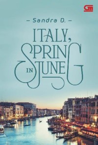 Italy, Spring In June