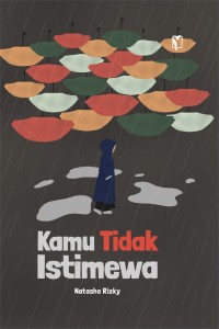 Kamu tidak istimewa