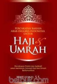 Kumpulan Doa,Dzikir dan Tanya Jawab untuk ibadah Haji & Umrah
