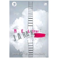 Melipat Jarak:Sepilihan Sajak 1995-2015