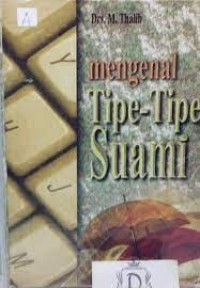 Mengenal Tipe-Tipe Suami