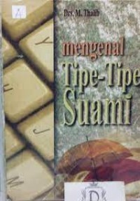 Mengenal Tipe-Tipe Suami