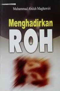 Menghadirkan Roh