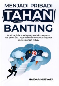 Menjadi pribadi tahan banting