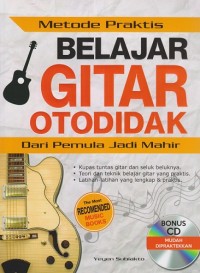 Metode Praktis Belajar Gitar Otodidak