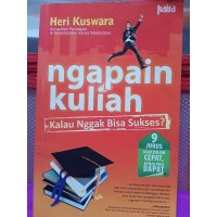 Ngapain Kuliah Kalau Nggak Bisa Sukses