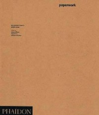 Paperwork: The Potential of Paper in Graphic Design