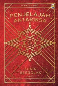 Penjelajah Antariksa #6: Kunin Bergolak (Lagi)