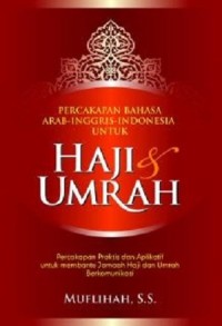 Percakapan Bahasa Arab-Indonesia-Inggris untuk Haji & Umrah