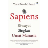 Sapiens Riwayat Singkat Umat Manusia