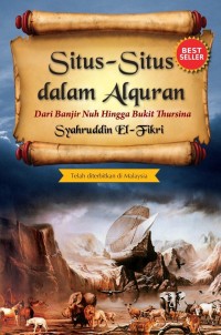 Situs-situs Dalam Al-Qur'an dari Banjir Nuh Hingga Bukit Thursina