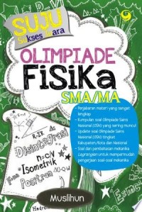 Suju: Sukses Juara Olimpiade Fisika SMA/MA Nasional dan Internasional