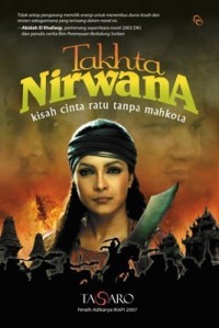 Takhta Nirwana : Kisah Cinta Ratu Tanpa Mahkota