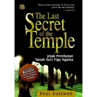 The Last Secret of the Temple: Jejak Perebutan Tanah Suci Tiga Agama