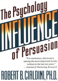 The psychology of persuasion