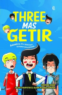 Three Mas Getir