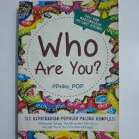 Who Are You? Tes Kepribadian Populer Paling Komplet!